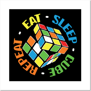 Eat Sleep Cube Repeat Posters and Art